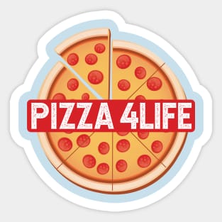 Pizza 4Life Sticker